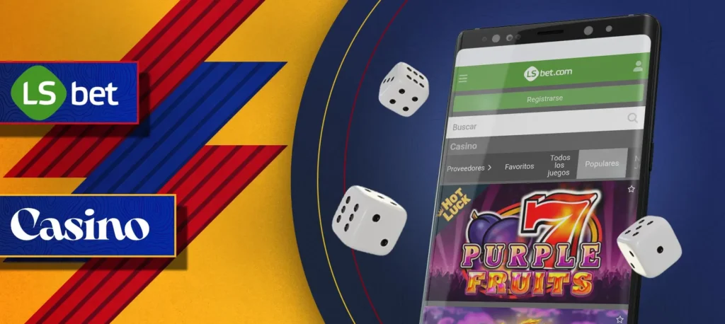 Revisión de los juegos de casino en la aplicación móvil LSbet en Colombia