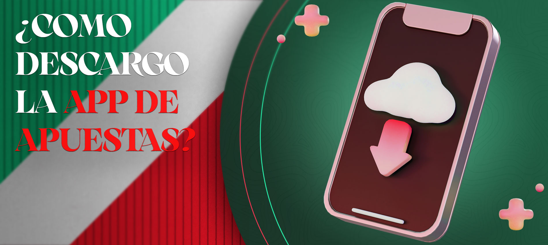 Todas las formas de descargar aplicaciones de apuestas.