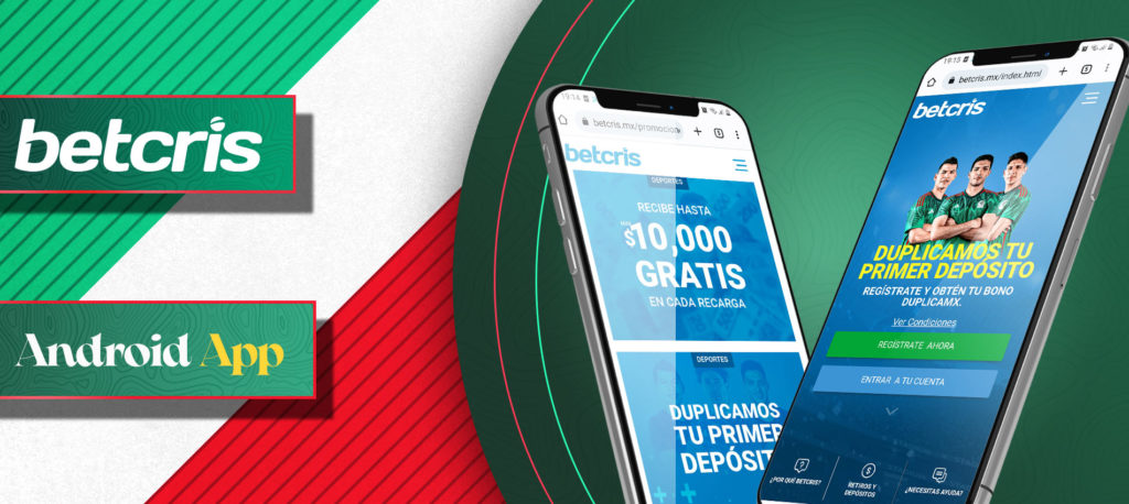 Instrucciones para descargar la aplicación móvil de Betcris para Android en México