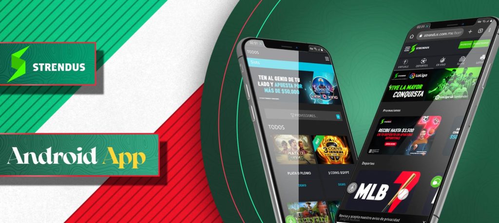 Instrucciones para descargar la aplicación móvil de Strendus para Android en México
