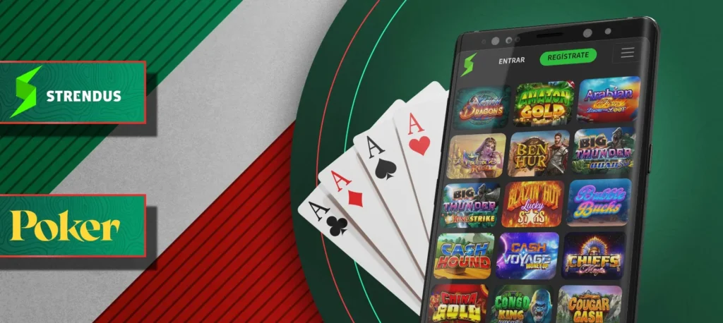 Póquer y otros juegos de casino en la aplicación móvil Strendus en México